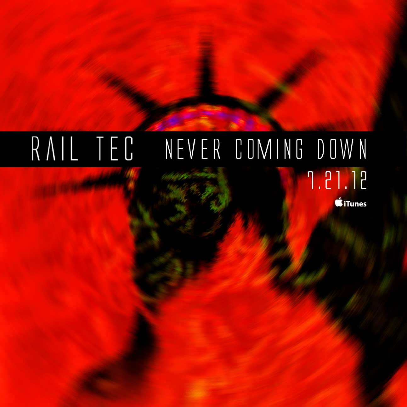 Never Coming Down - Rail T.E.C